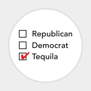 Republican Democrat Tequila Magnet